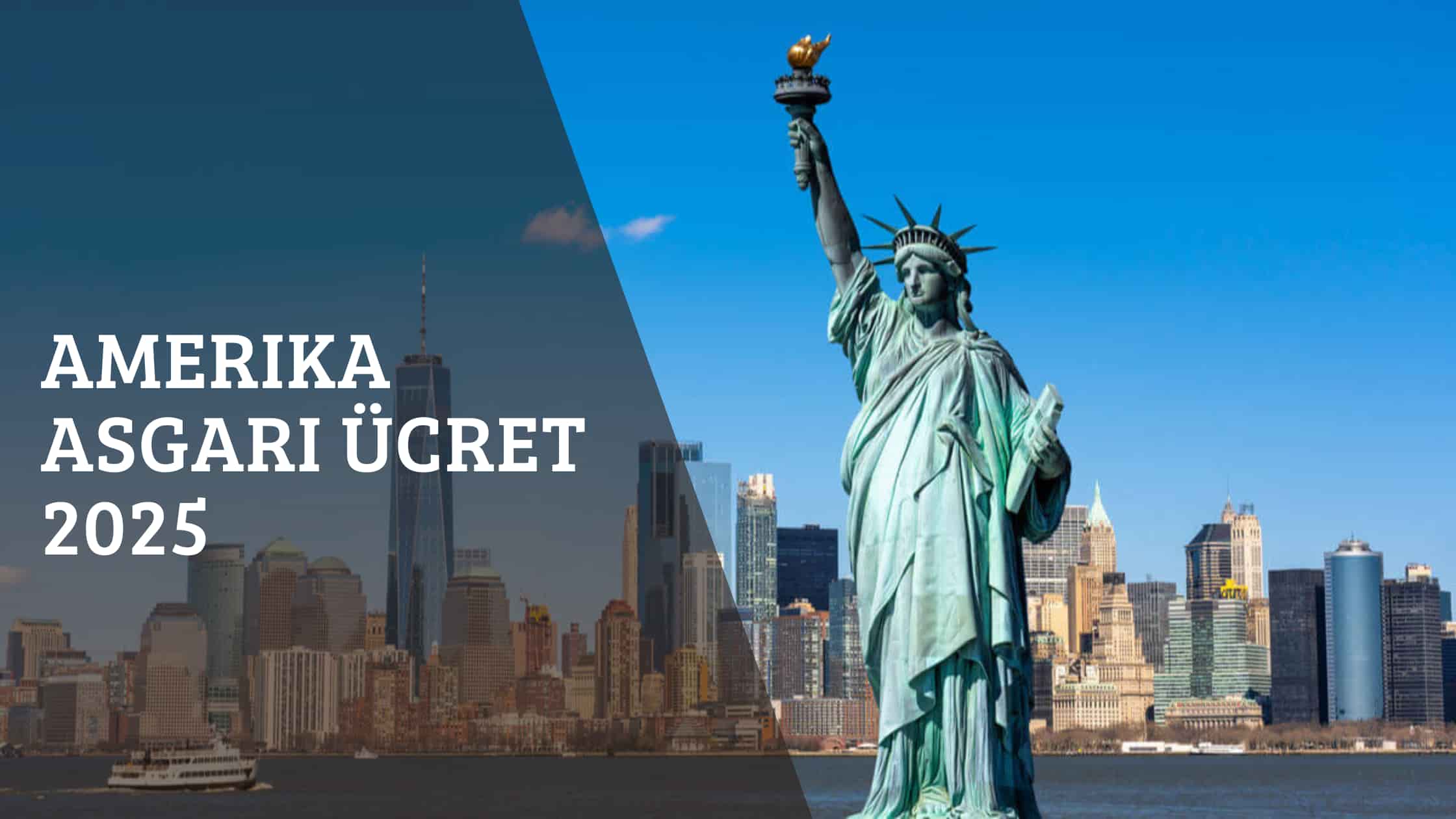 Amerika Asgari Ücret 2025