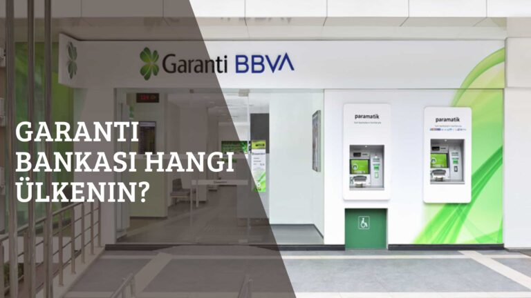 Garanti Bankası Hangi Ülkenin?