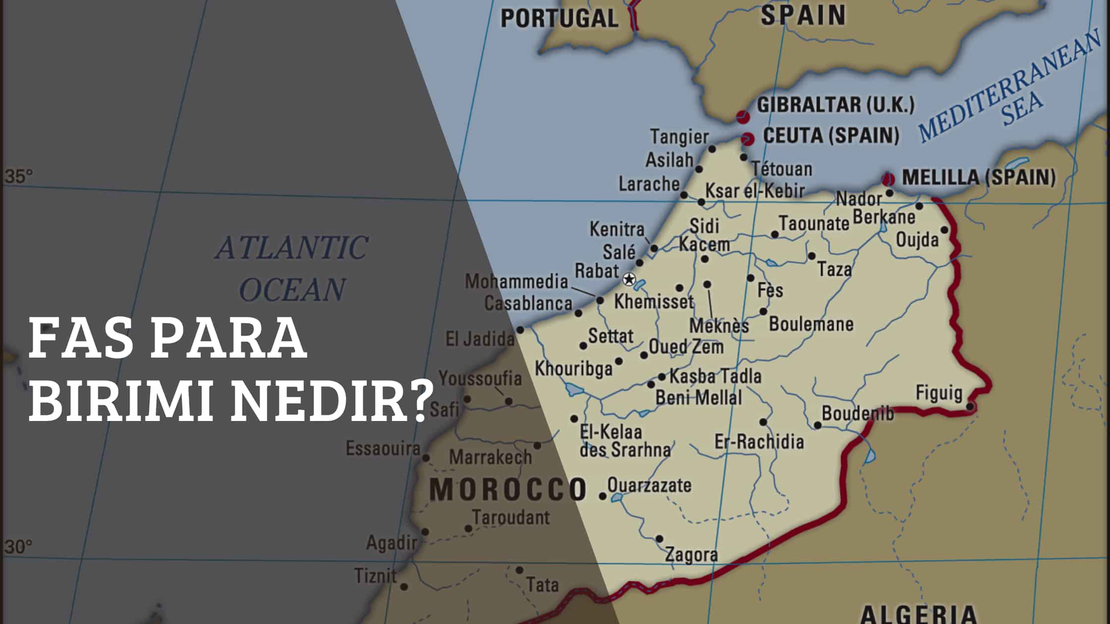 Fas Para Birimi Nedir?
