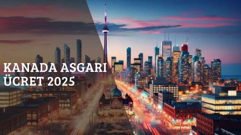 Kanada Asgari Ücret 2025