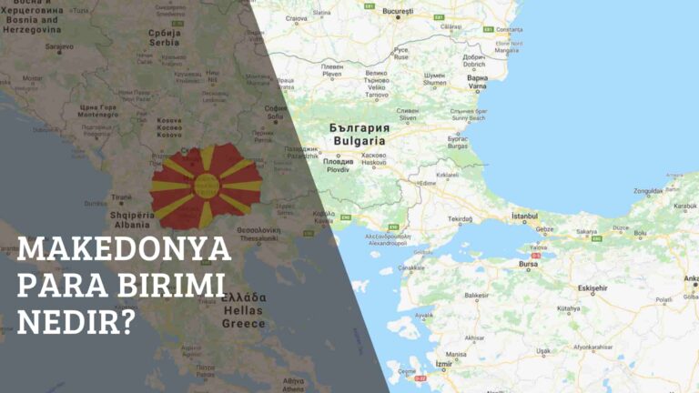 Makedonya Para Birimi Nedir?