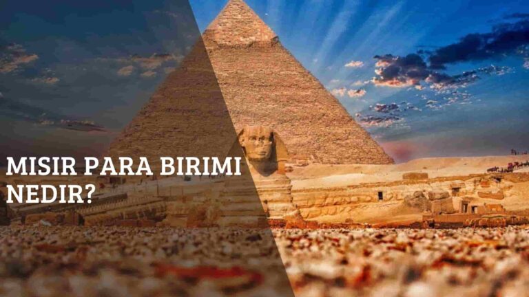 Mısır Para Birimi Nedir?