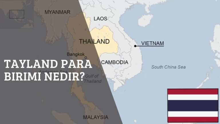 Tayland Para Birimi Nedir?