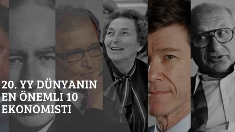 20. YY Dünyanın En Önemli 10 Ekonomisti