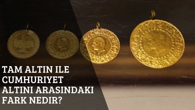 Tam Altın ile Cumhuriyet Altını Arasındaki Fark Nedir?